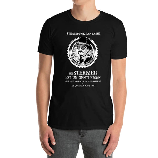 T Shirt "Un Steamer est un gentleman qui sait jouer de la cornemuse... et qui n'en joue pas" - Steampunk Fantasie