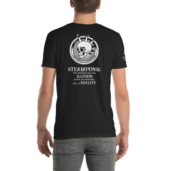 T Shirt "Steampunk : être heureux avec une illusion plutôt que désespéré avec la réalité" - Steampunk Fantasie